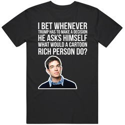 John Mulaney I Bet When Trump Has To Make A Decision Quote Comedian Fa John Mulaney I Bet When Trump Has To Make A Decision Quote Comedian Fa