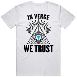 In Verge Xvg We Trust Cryptocurrency Investor Fan T Shirt In Verge Xvg We Trust Cryptocurrency Investor Fan T Shirt
