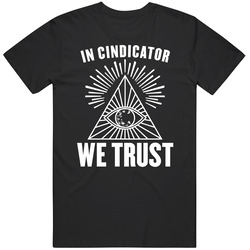 In Cindicator Cnd We Trust Cryptocurrency Investor T Shirt In Cindicator Cnd We Trust Cryptocurrency Investor T Shirt