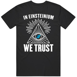 In Einsteinium Emc2 We Trust Cryptocurrency Investor T Shirt In Einsteinium Emc2 We Trust Cryptocurrency Investor T Shirt