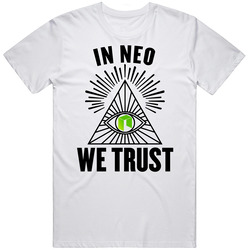 In Neo We Trust Cryptocurrency Investor Fan T Shirt In Neo We Trust Cryptocurrency Investor Fan T Shirt