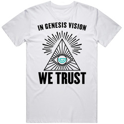 In Genesis Vision We Trust Cryptocurrency Investor Fan T Shirt In Genesis Vision We Trust Cryptocurrency Investor Fan T Shirt