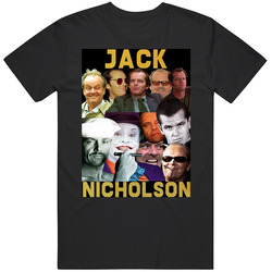Jack Nicholoson Movies Mashup Hollywood Actor Fan T Shirt