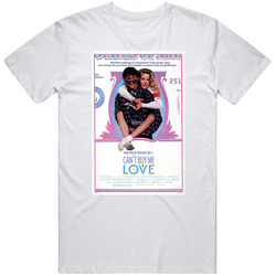Can't Buy Me Love Best 80s Movie T Shirt