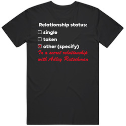 In A Relationship With Adley Rutschman T Shirt