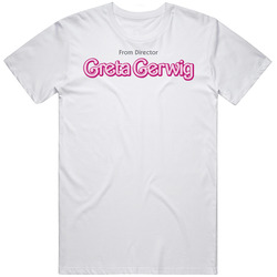 From Director Greta Gerwig T Shirt