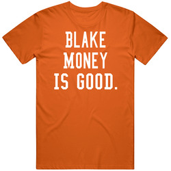 Blake Money Is Good T Shirt Blake Money Is Good T Shirt