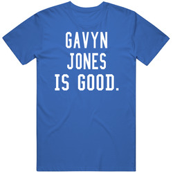 Gavyn Jones Is Good T Shirt Gavyn Jones Is Good T Shirt