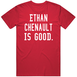 Ethan Chenault Is Good T Shirt Ethan Chenault Is Good T Shirt