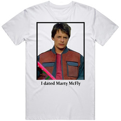 I Dated Marty Mcfly T Shirt