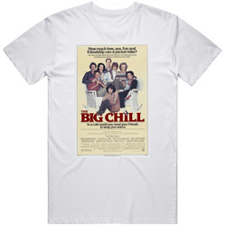 The Big Chill Retro Movie  Fan T Shirt