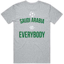 Saudi Arabia Vs Everybody World Cup Fifa Soccer Football Fan T Shirt Saudi Arabia Vs Everybody World Cup Fifa Soccer Football Fan T Shirt