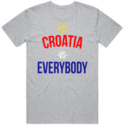 Croatia Vs Everybody World Cup Fifa Soccer Football Fan T Shirt Croatia Vs Everybody World Cup Fifa Soccer Football Fan T Shirt