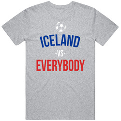 Iceland Vs Everybody World Cup Fifa Soccer Football Fan T Shirt Iceland Vs Everybody World Cup Fifa Soccer Football Fan T Shirt