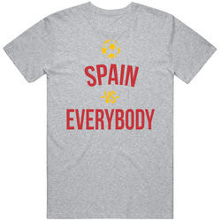 Spain Vs Everybody World Cup Fifa Soccer Football Fan T Shirt Spain Vs Everybody World Cup Fifa Soccer Football Fan T Shirt