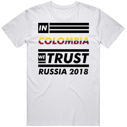 In Colombia We Trust Russia 2018 Fifa World Cup Soccer Football Fan T In Colombia We Trust Russia 2018 Fifa World Cup Soccer Football Fan T