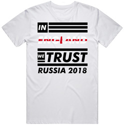 In England We Trust Russia 2018 Fifa World Cup Soccer Football Fan T S In England We Trust Russia 2018 Fifa World Cup Soccer Football Fan T S
