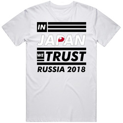 In Japan We Trust Russia 2018 Fifa World Cup Soccer Football Fan T Shi In Japan We Trust Russia 2018 Fifa World Cup Soccer Football Fan T Shi