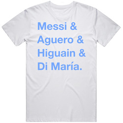 Argentina Messi Aguero Higuain Di Maria World Cup Team Fan T Shirt Argentina Messi Aguero Higuain Di Maria World Cup Team Fan T Shirt