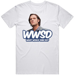Wwsd What Would Sam Winchester Do Supernatural Fan T Shirt