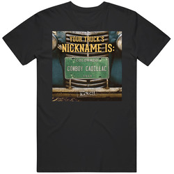 The Ranch Cowboy Cadillac Truck Nick Name Netflix Original Fan T Shirt