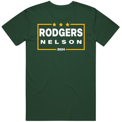 Aaron Rodgers Jordy Nelson For President 2024 Green Bay Football Fan T