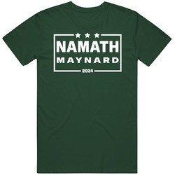 Joe Namath Don Maynard For President 2024 New York J Football Fan T Sh