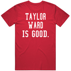 Taylor Ward Is Good T Shirt Taylor Ward Is Good T Shirt