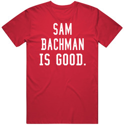 Sam Bachman Is Good T Shirt Sam Bachman Is Good T Shirt
