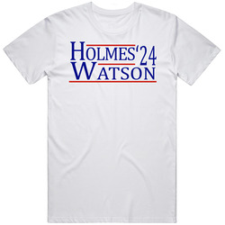 Sherlock Holmes And John Watson For President '24 Sherlock Holmes