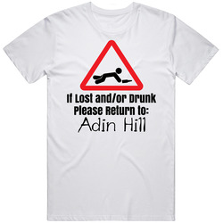 Adin Hill If Lost Or Drunk Return T Shirt