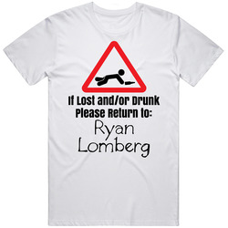 Ryan Lomberg If Lost Or Drunk Return T Shirt