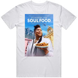 Searching For Soul Food T Shirt