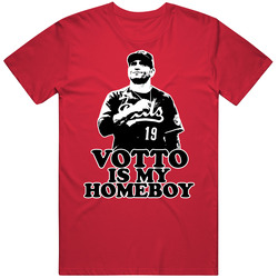 Joey Votto Is My Homeboy T Shirt