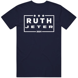 Babe Ruth Derek Jeter For President 2024 New York Y Baseball Fan T Shi