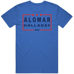Roberto Alomar Roy Halladay For President 2024 Toronto Baseball Fan T 