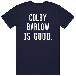 Colby Barlow Is Good T Shirt Colby Barlow Is Good T Shirt