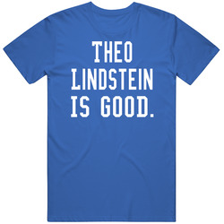 Theo Lindstein Is Good T Shirt Theo Lindstein Is Good T Shirt