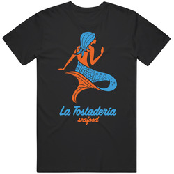 La Tostaderia Favorite Restaurant T Shirt