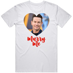 Mark Wahlberg Marry Me T Shirt Mark Wahlberg Marry Me T Shirt