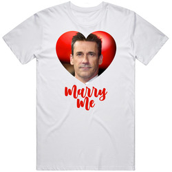 Jon Hamm Marry Me T Shirt Jon Hamm Marry Me T Shirt