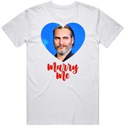 Joaquin Phoenix Marry Me T Shirt Joaquin Phoenix Marry Me T Shirt