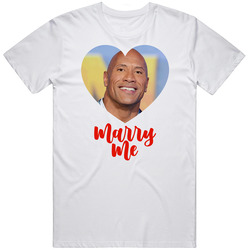 Dwayne The Rock Johnson Marry Me T Shirt Dwayne The Rock Johnson Marry Me T Shirt