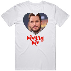 Chris Pratt Marry Me T Shirt Chris Pratt Marry Me T Shirt
