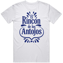 El Rincon De Los Antojos Favorite Restaurant T Shirt
