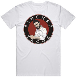 Pinchez Tacos Favorite Restaurant T Shirt