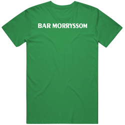 Bar Morryssom Favorite Restaurant T Shirt