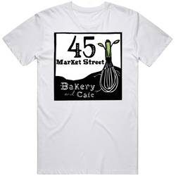 45 Market Street Bakery And Cafe Favorite Restaurant T Shirt