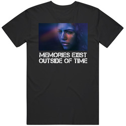 Memories Exist Outside Of Time Euphoria Tv Series Fan T Shirt