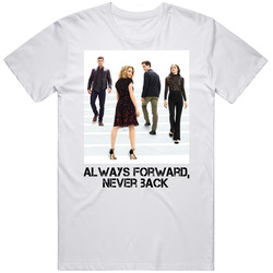 Always Forward Never Back Imposters Tv Series Fan T Shirt